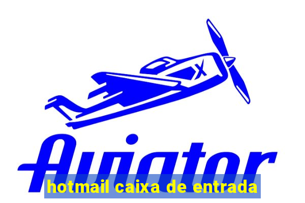 hotmail caixa de entrada